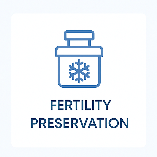 Fertility Preservation